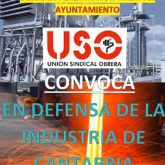 USO Industria Cantabria llama a una manifestación masiva en Torrelavega